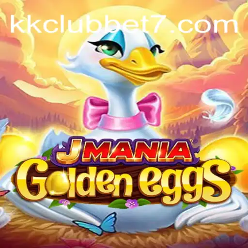 Descubra o Fascinante Mundo de JManiaGoldenEggs: O Jogo que Conquista a kkclub